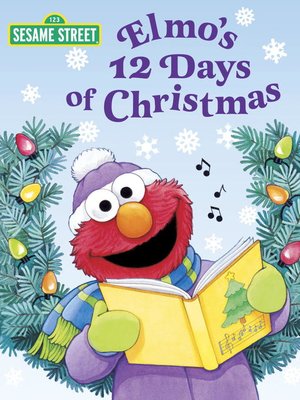 cover image of Elmo's 12 Days of Christmas